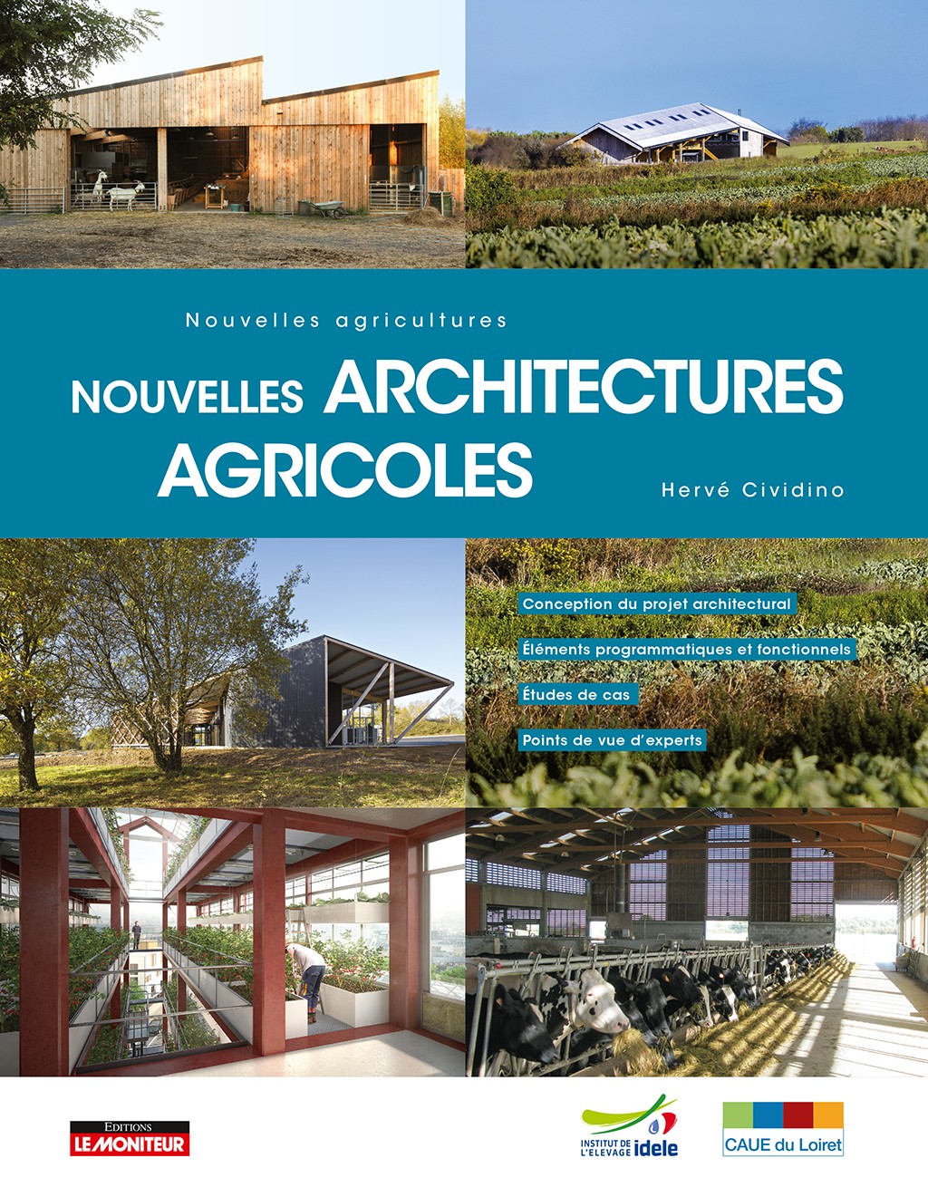 NOUVELLES ARCHITECTURES AGRICOLES